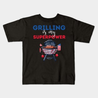 Grilling is my superpower Kids T-Shirt